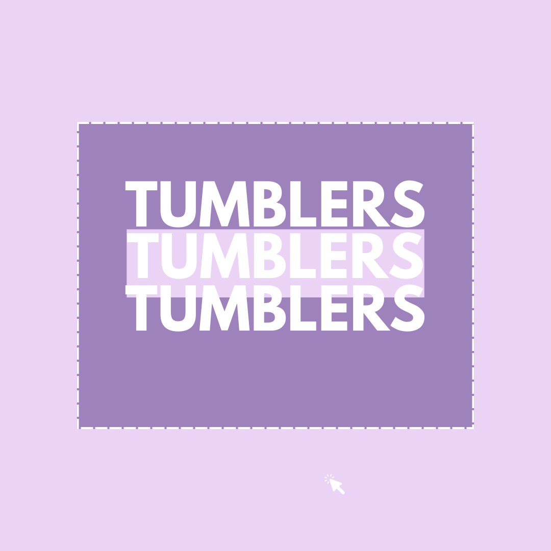 Tumblers