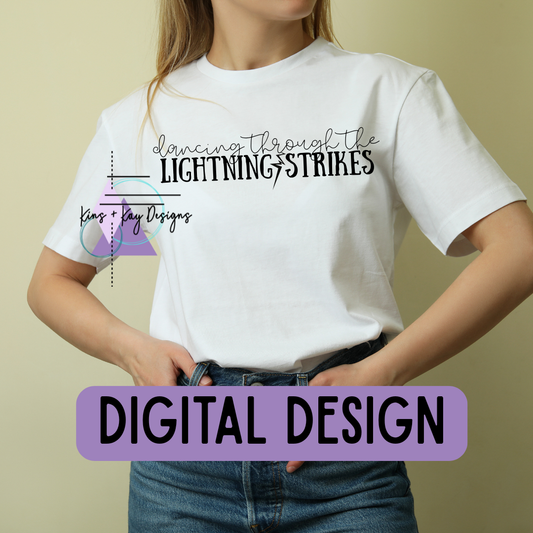 Dancing Through the Lightning Strikes - PNG